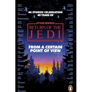 Cornerstone Star Wars: From A Certain Point Of View : Return Of The Jedi Cornerstone Star Wars: From A Certain Point Of View : Return Of The Jedi