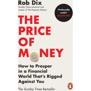 Cornerstone The Price Of Money : How To Prosper In A Financial World That’s Rigged Against You Cornerstone The Price Of Money : How To Prosper In A Financial World That’s Rigged Against You