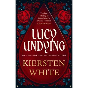 Cornerstone Lucy Undying: A Dracula Novel Cornerstone Lucy Undying: A Dracula Novel