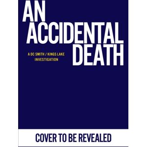 Cornerstone An Accidental Death Cornerstone An Accidental Death