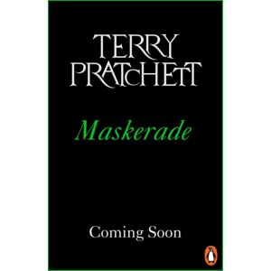 Transworld Publishers Ltd Maskerade : (Discworld Novel 18) Transworld Publishers Ltd Maskerade : (Discworld Novel 18)