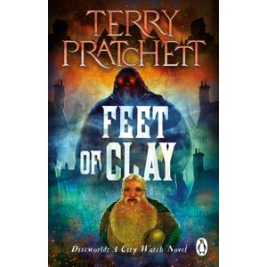 Transworld Publishers Ltd Feet Of Clay : (Discworld Novel 19) Transworld Publishers Ltd Feet Of Clay : (Discworld Novel 19)
