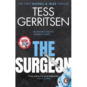Transworld Publishers Ltd The Surgeon : (Rizzoli & Isles Series 1) Transworld Publishers Ltd The Surgeon : (Rizzoli & Isles Series 1)