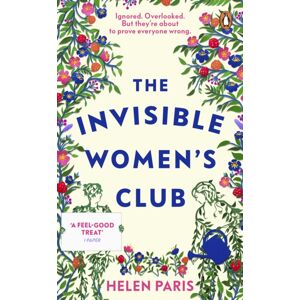 Transworld Publishers Ltd The Invisible Women’s Club Transworld Publishers Ltd The Invisible Women’s Club