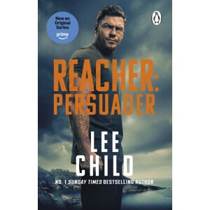 Transworld Publishers Ltd Persuader : (Jack Reacher 7) Transworld Publishers Ltd Persuader : (Jack Reacher 7)