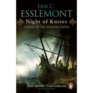 Transworld Publishers Ltd Night Of Knives : (Malazan Empire: 1) Transworld Publishers Ltd Night Of Knives : (Malazan Empire: 1)