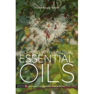 Jessica Kingsley Publishers Working With Unusual Essential Oils Jessica Kingsley Publishers Working With Unusual Essential Oils