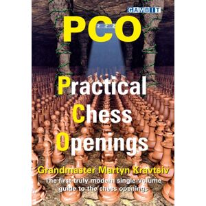 Gambit Publications Ltd Pco: Practical Chess Openings Gambit Publications Ltd Pco: Practical Chess Openings