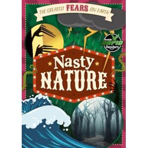 BookLife Publishing Nasty Nature BookLife Publishing Nasty Nature