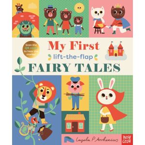 Nosy Crow Ltd My First Lift-The-Flap Fairy Tales Nosy Crow Ltd My First Lift-The-Flap Fairy Tales