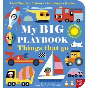 Nosy Crow Ltd My Big Playbook: Things That Go Nosy Crow Ltd My Big Playbook: Things That Go