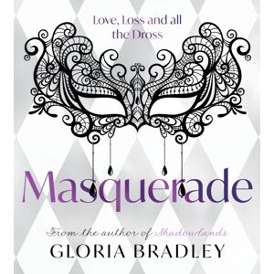 Troubador Publishing Masquerade – Love, Loss And All The Dross Troubador Publishing Masquerade – Love, Loss And All The Dross