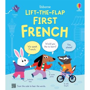 Usborne Publishing Ltd Lift-The-Flap First French Usborne Publishing Ltd Lift-The-Flap First French