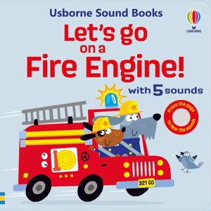 Usborne Publishing Ltd Let'S Go On A Fire Engine Usborne Publishing Ltd Let'S Go On A Fire Engine