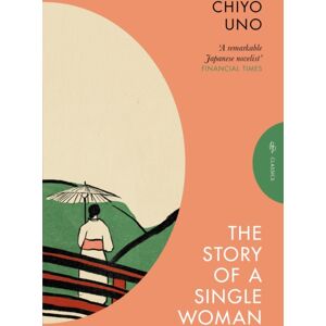 Pushkin Press The Story Of A Single Woman Pushkin Press The Story Of A Single Woman