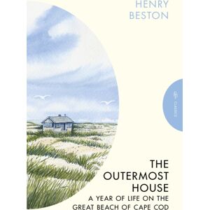 Pushkin Press The Outermost House : A Year Of Life On The Great Beach Of Cape Cod Pushkin Press The Outermost House : A Year Of Life On The Great Beach Of Cape Cod