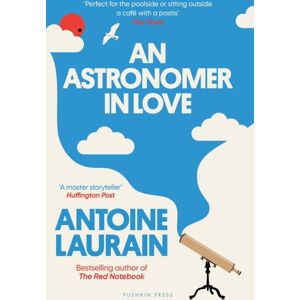 Pushkin Press An Astronomer In Love Pushkin Press An Astronomer In Love