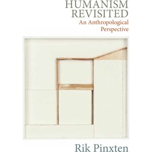 Berghahn Books Humanism Revisited : An Anthropological Perspective Berghahn Books Humanism Revisited : An Anthropological Perspective