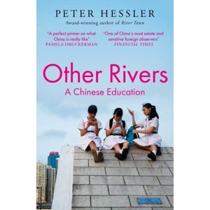 Atlantic Books Other Rivers : A Chinese Education Atlantic Books Other Rivers : A Chinese Education