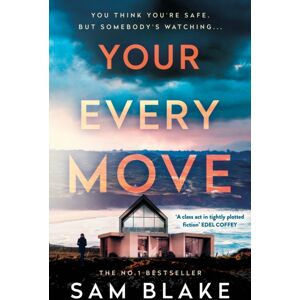 Atlantic Books Your Every Move Atlantic Books Your Every Move