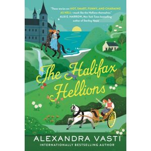 Atlantic Books The Halifax Hellions : The Sexiest, Funniest, Swooniest Feminist Regency Rom Coms Ever! Atlantic Books The Halifax Hellions : The Sexiest, Funniest, Swooniest Feminist Regency Rom Coms Ever!