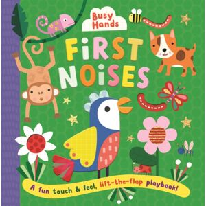 Townhouse Publishing Ltd First Noises Townhouse Publishing Ltd First Noises