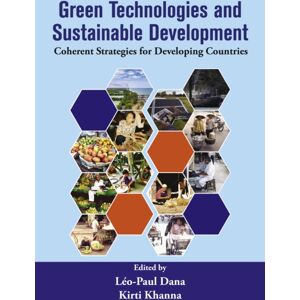 Emerald Publishing Limited Green Technologies And Sustainable Development : Coherent Strategies For Developing Countries Emerald Publishing Limited Green Technologies And Sustainable Development : Coherent Strategies For Developing Countries
