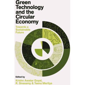 Emerald Publishing Limited Green Technology And The Circular Economy : Towards A Sustainable Future Emerald Publishing Limited Green Technology And The Circular Economy : Towards A Sustainable Future