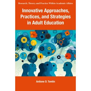 Emerald Publishing Limited Innovative Approaches, Practices, And Strategies In Adult Education Emerald Publishing Limited Innovative Approaches, Practices, And Strategies In Adult Education