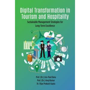 Emerald Publishing Limited Digital Transformation In Tourism And Hospitality : Sustainable Management Strategies For Long-Term Excellence Emerald Publishing Limited Digital Transformation In Tourism And Hospitality : Sustainable Management Strategies For Long-Term Excellence