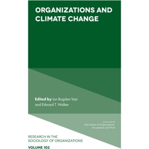 Emerald Publishing Limited Organizations And Climate Change Emerald Publishing Limited Organizations And Climate Change