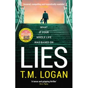 Bonnier Books Ltd Lies : From The Author Of Netflix Hit The Holiday, A Gripping Thriller Guaranteed To Keep You Up All Night Bonnier Books Ltd Lies : From The Author Of Netflix Hit The Holiday, A Gripping Thriller Guaranteed To Keep You Up All Night