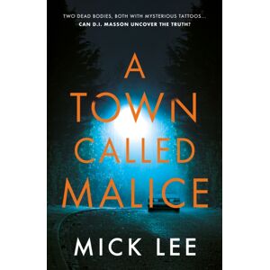 Troubador Publishing A Town Called Malice Troubador Publishing A Town Called Malice