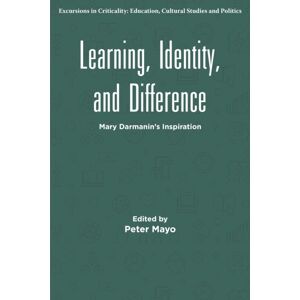 Emerald Publishing Limited Learning, Identity, And Difference : Mary Darmanin'S Inspiration Emerald Publishing Limited Learning, Identity, And Difference : Mary Darmanin'S Inspiration