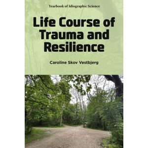 Emerald Publishing Limited Life Course Of Trauma And Resilience Emerald Publishing Limited Life Course Of Trauma And Resilience