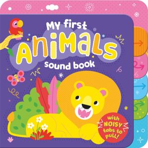 North Parade Publishing Animals : My First Sound Book North Parade Publishing Animals : My First Sound Book
