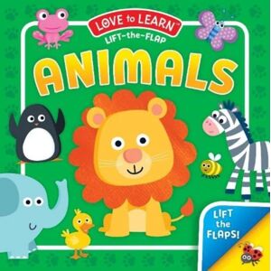 North Parade Publishing Animals : Lift-The-Flap North Parade Publishing Animals : Lift-The-Flap