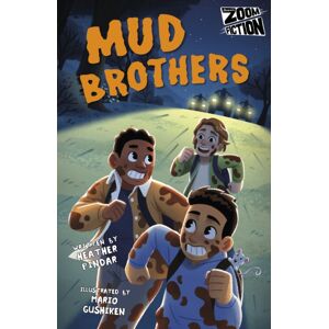 Maverick Arts Publishing Mud Brothers Maverick Arts Publishing Mud Brothers