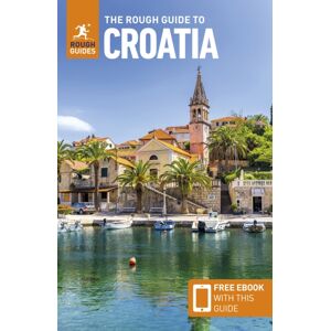 APA Publications The Rough Guide To Croatia: Travel Guide With APA Publications The Rough Guide To Croatia: Travel Guide With
