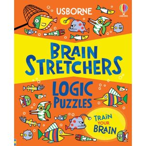 Usborne Publishing Ltd Brain Stretchers: Logic Puzzles Usborne Publishing Ltd Brain Stretchers: Logic Puzzles
