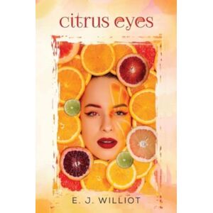 Olympia Publishers Citrus Eyes Olympia Publishers Citrus Eyes
