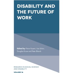 Emerald Publishing Limited Disability And The Future Of Work Emerald Publishing Limited Disability And The Future Of Work
