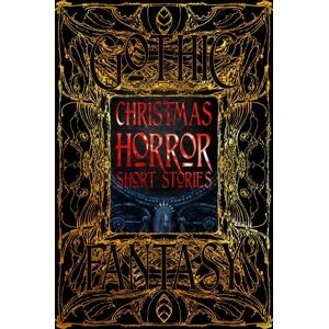 Flame Tree Publishing Christmas Horror Short Stories Flame Tree Publishing Christmas Horror Short Stories