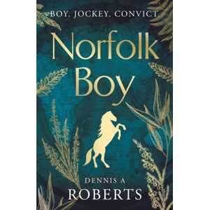 The Book Guild Ltd Norfolk Boy The Book Guild Ltd Norfolk Boy