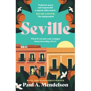 The Book Guild Ltd Seville The Book Guild Ltd Seville