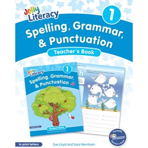 Jolly Learning Ltd Spelling, Grammar, & Punctuation Teacher’s Book 1 : In Print Letters (American English Edition) Jolly Learning Ltd Spelling, Grammar, & Punctuation Teacher’s Book 1 : In Print Letters (American English Edition)
