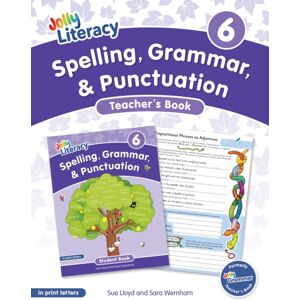 Jolly Learning Ltd Spelling, Grammar, & Punctuation Teacher’s Book 6 : In Print Letters (American English Edition) Jolly Learning Ltd Spelling, Grammar, & Punctuation Teacher’s Book 6 : In Print Letters (American English Edition)
