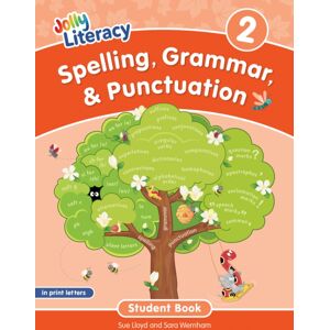 Jolly Learning Ltd Spelling, Grammar, & Punctuation Student Book 2 : In Print Letters (American English Edition) Jolly Learning Ltd Spelling, Grammar, & Punctuation Student Book 2 : In Print Letters (American English Edition)