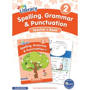 Jolly Learning Ltd Spelling, Grammar & Punctuation Teacher’s Book 2 : In Print Letters (British English Edition) Jolly Learning Ltd Spelling, Grammar & Punctuation Teacher’s Book 2 : In Print Letters (British English Edition)