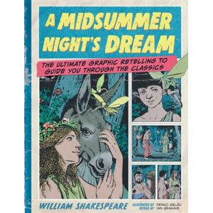 Bonnier Books UK Classic Comics: A Midsummer Night'S Dream Bonnier Books UK Classic Comics: A Midsummer Night'S Dream